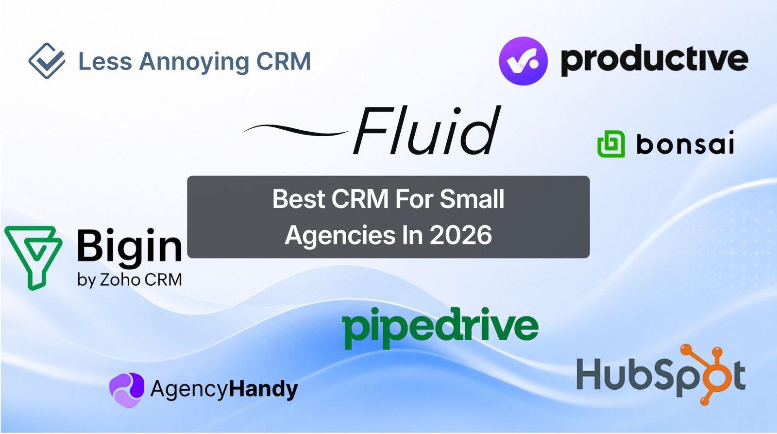Best CRM For Small Agencies In 2026