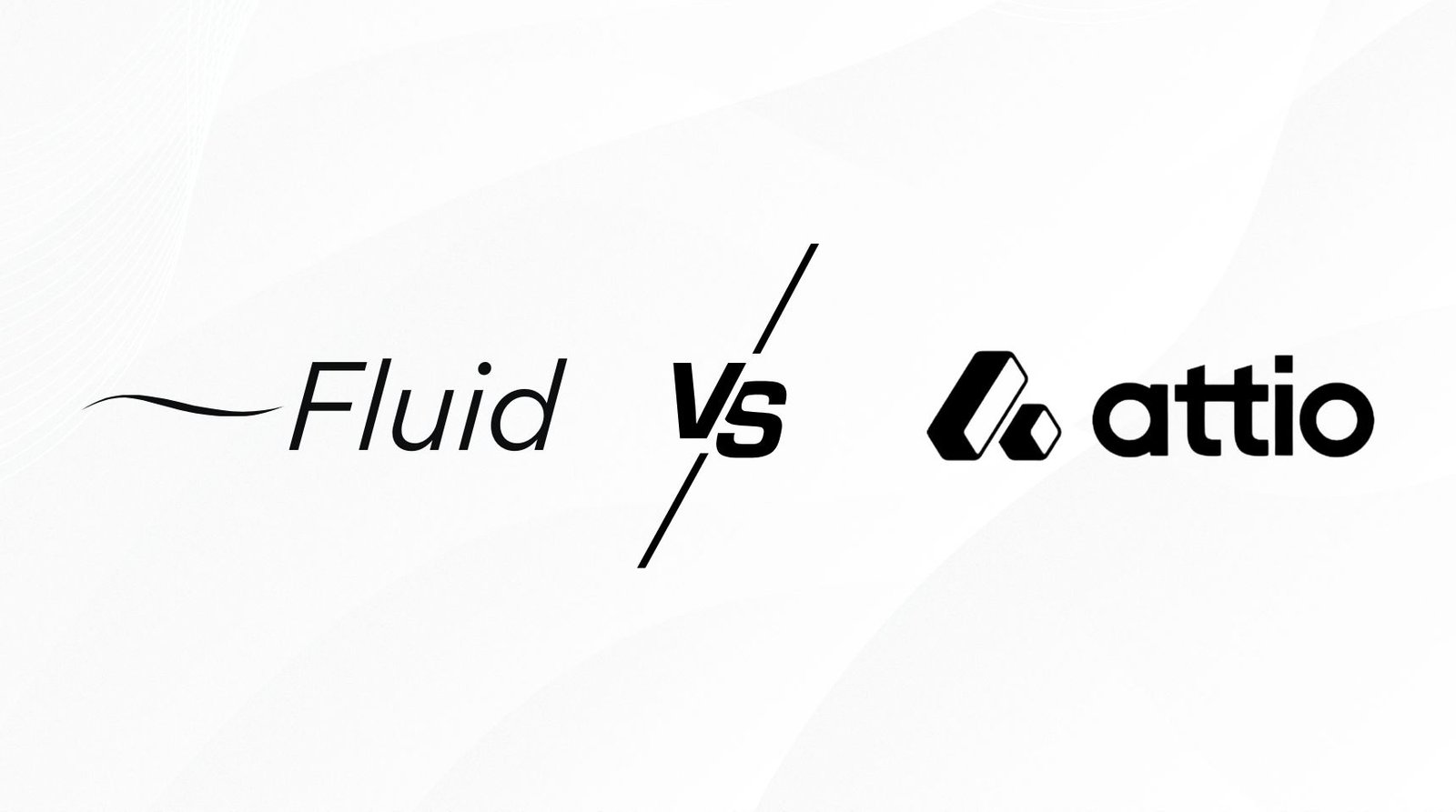 Fluid CRM versus Attio comparison