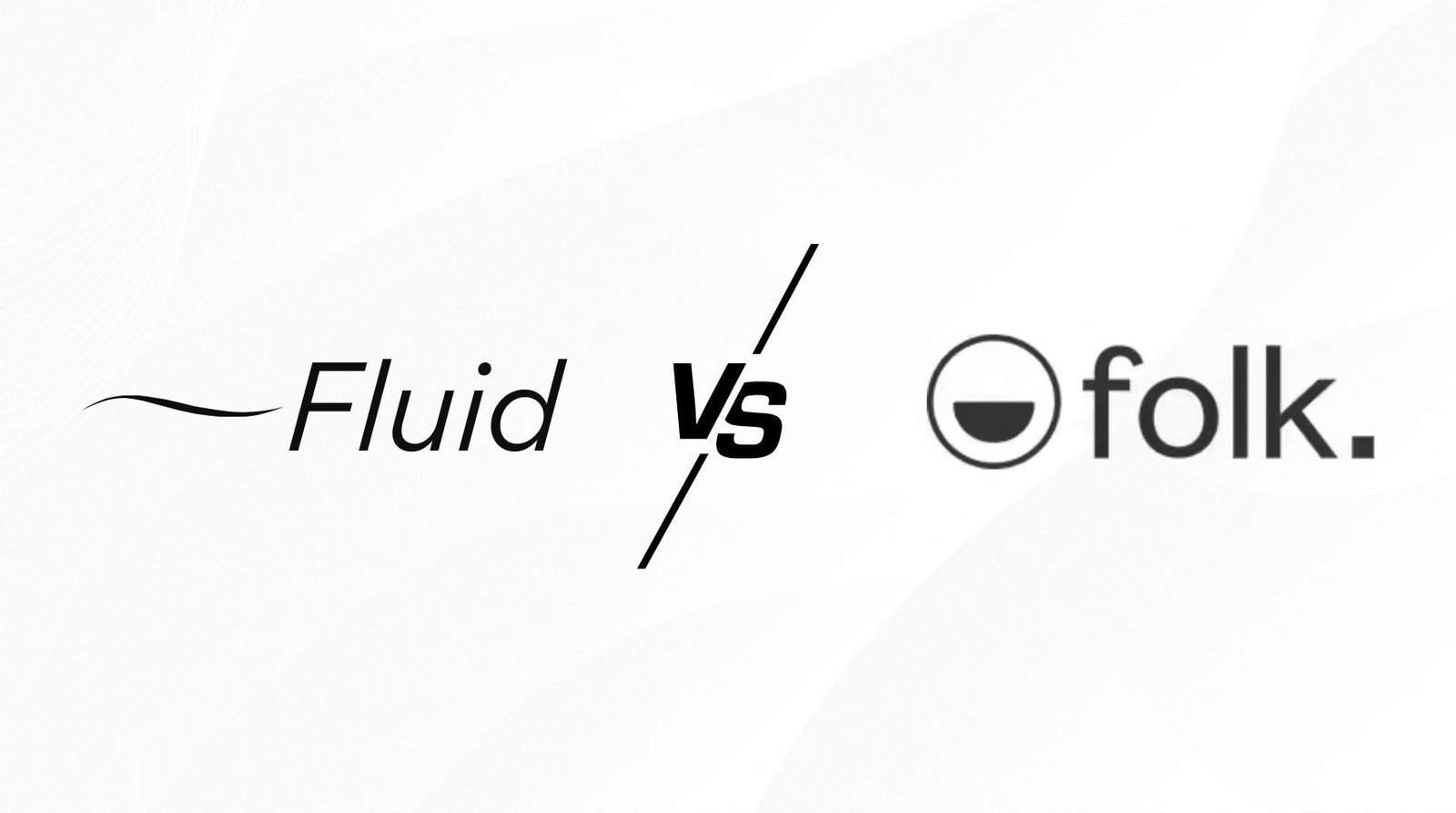 Fluid CRM vs Folk CRM
