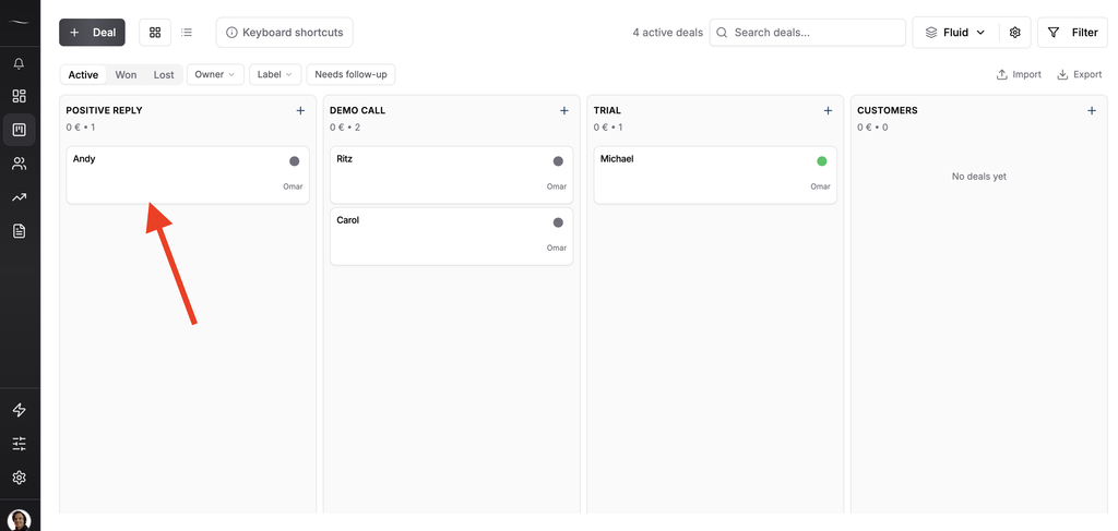 Fluid CRM pipeline board with a new deal in the Positive Reply stage
